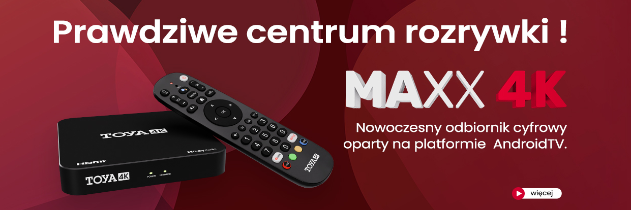 MAXX 4K - Prawdziwe centrum rozrywki